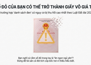 SỔ ĐỎ CŨNG CÓ 'HẠN SỬ DỤNG'? 5 LOẠI SỔ ĐỎ CÓ THỂ BỊ THU HỒI THEO LUẬT MỚI 2024   