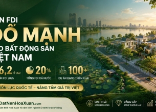 Dòng vốn FDI đang đổ mạnh vào bất động sản Việt Nam và các tập đoàn nước ngoài đang tăng tốc mua dự án, góp vốn, M&A để mở rộng thị phần.