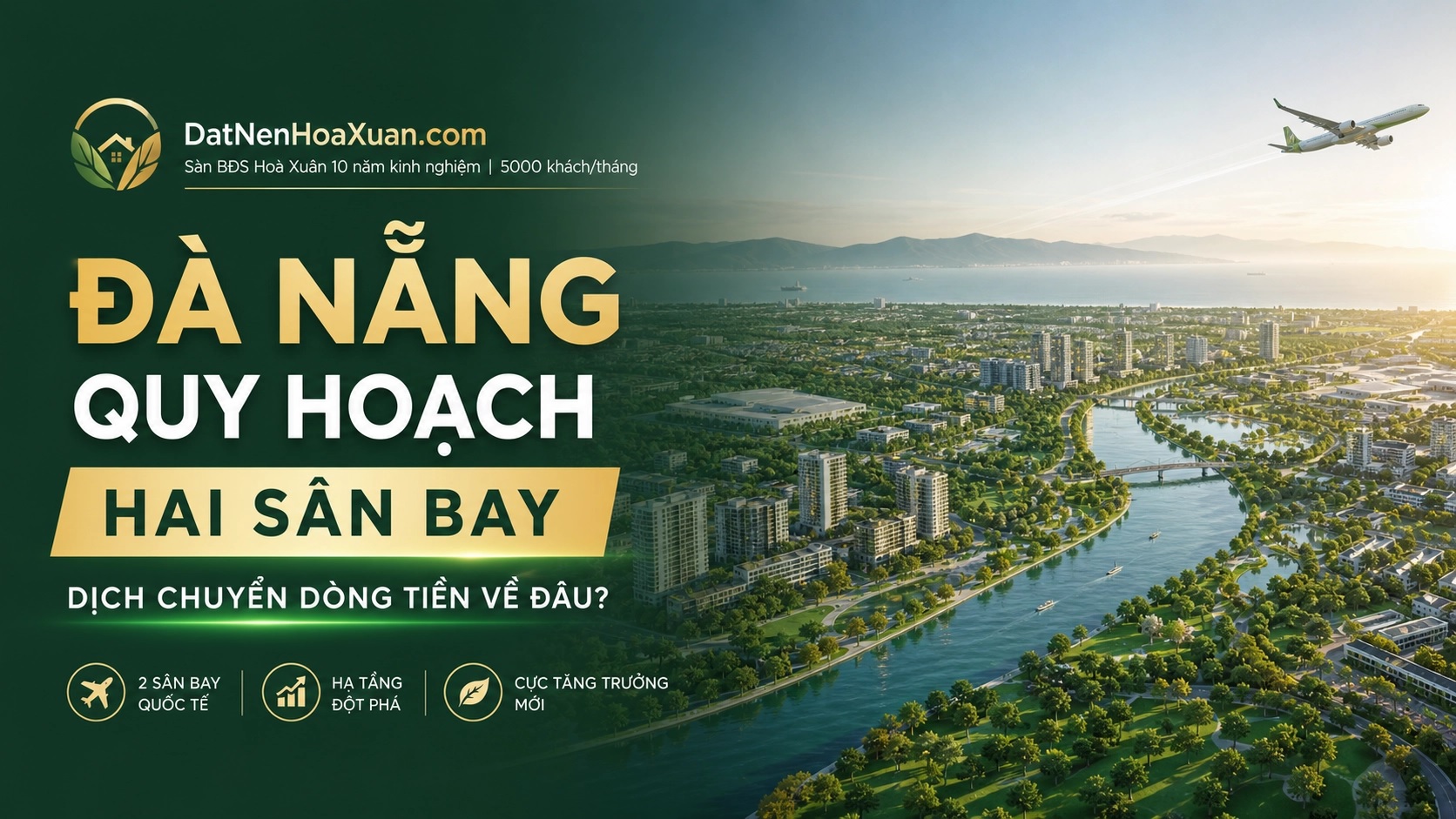 Đà Nẵng quy hoạch hai sân bay và câu hỏi dịch chuyển dòng tiền