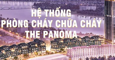 Hệ thống phòng cháy chữa cháy The Panoma