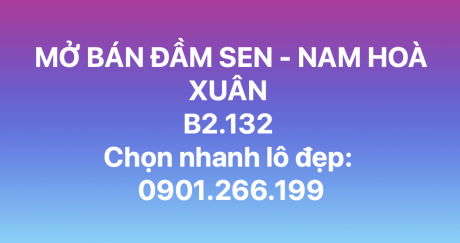 Mở bán mặt tiền đầm sen - Nam Hoà Xuân - B2.132 