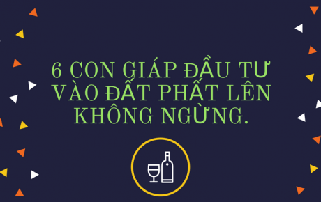 Năm 2018: 6 con giáp đầu tư vào đất sẽ phất lên không ngừng.