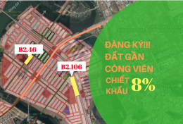 Nhanh Tay Đăng Ký Ngay Thông Tin Mở Bán Đất Ở Gần Công Viên Và Đạt Lợi Nhuận 45% Sau 6 Tháng Đầu Tư. 