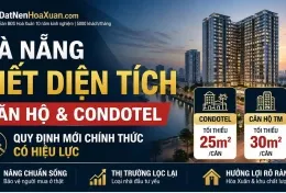 ĐÀ NẴNG SIẾT DIỆN TÍCH CĂN HỘ. Thị trường đang âm thầm đổi luật chơi