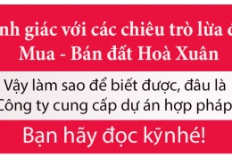 Điểm nóng: Cảnh giác với các chiêu trò lừa đảo mua - bán đất Hoà Xuân