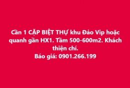 Cần mua cặp BIỆT THỰ đảo vip hoặc Hòa Xuân 1.