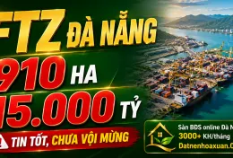 Đà Nẵng gọi tên những ‘ông lớn’ vào FTZ: Tín hiệu vui, nhưng chưa vội mừng