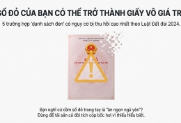 SỔ ĐỎ CŨNG CÓ 'HẠN SỬ DỤNG'? 5 LOẠI SỔ ĐỎ CÓ THỂ BỊ THU HỒI THEO LUẬT MỚI 2024   