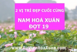 Hot: dành cho KH không mua kịp vị trí đẹp tại Nam Hoà Xuân đợt 19 