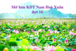 Mở bán đợt 16 Nam Hoà Xuân - 17/10/2016 -  B2.39,40,41,42,42