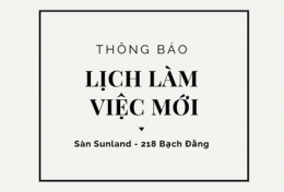 Cập nhật lịch làm việc mới tại sàn Sunland - tầng 11, toà nhà Acb. (2.2020)