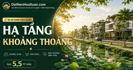B2.69, Lô 6 - Khu đô thị Nam Hòa Xuân |Sàn Đất Nền Hòa Xuân